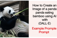How to Create an Image of a panda eating bamboo using AI (DALL·E) with Example Prompt